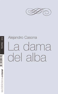 La dama del alba Publisher: Prentice Hall: Alejandro Casona