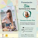 'Sin barreras a la mesa' con Vanessa Arraña