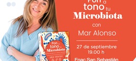 'Pon a tono tu microbiota' con Mar Alonso. San Sebastián