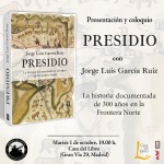 Presidio, con Jorge Luis García Ruiz, en Madrid